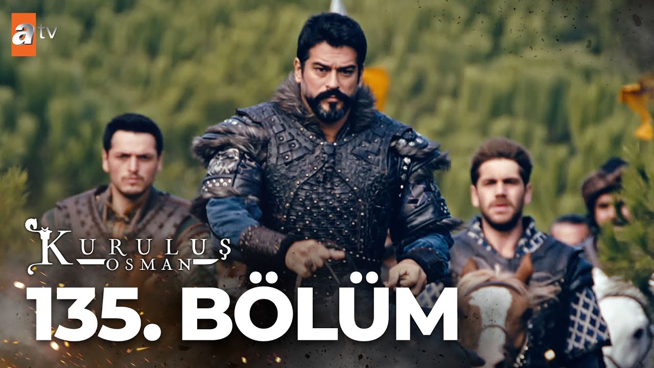 Kuruluş: Osman 135.Bölüm