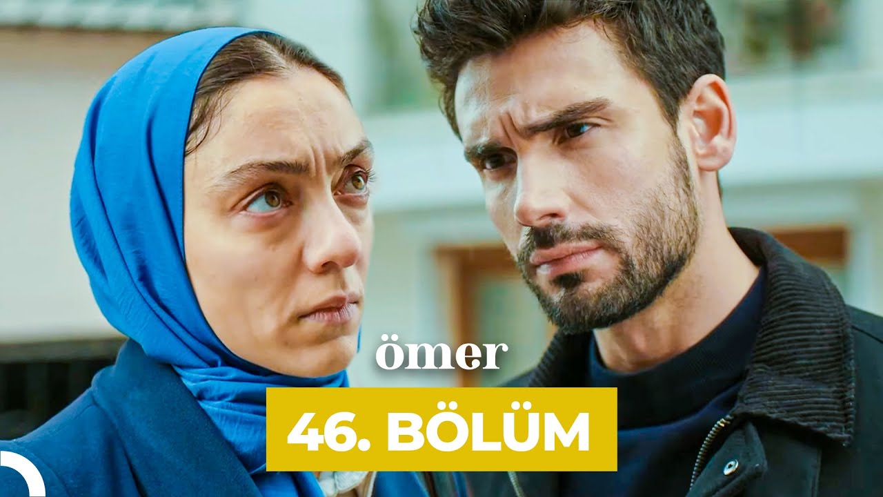 Ömer 46.Bölüm