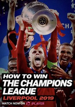 How To Win The Champions League: Liverpool 2019
