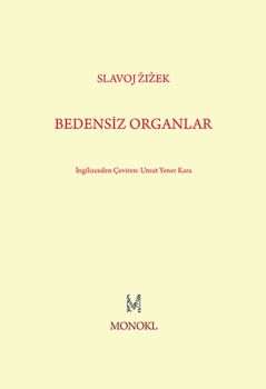 Bedensiz Organlar