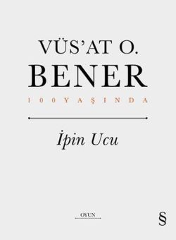 İpin Ucu - 100 Yaşında