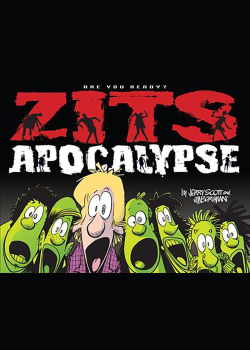 Zits Apocalypse: Are You Ready?