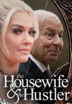 The Housewife and the Hustler