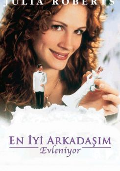 En İyi Arkadaşım Evleniyor