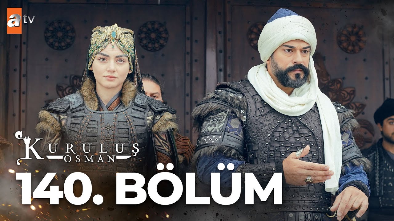Kuruluş: Osman 140.Bölüm