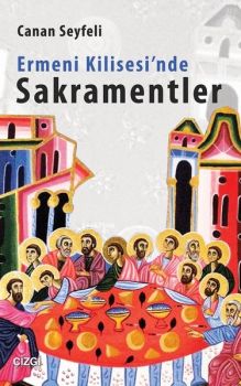 Ermeni Kilisesi'nde Sakramentler