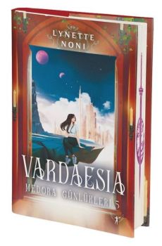 Vardaesia - Medora Günlükleri 5