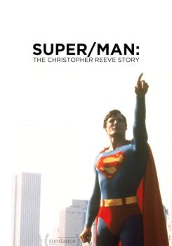 Super/Man: The Christopher Reeve Story