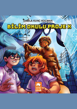Bilim Okulu Proje X