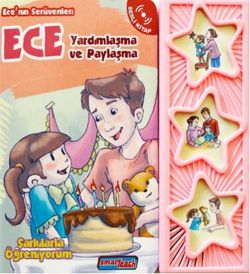 Ece'nin Serüvenleri - Yardımlaşma ve Paylaşma