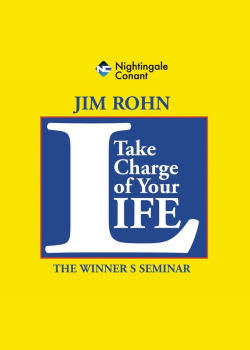Take Charge of Your Life: The Winner's Seminar