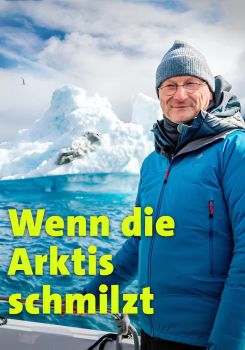 Wenn die Arktis schmilzt