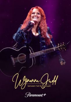 Wynonna Judd: Between Hell and Hallelujah