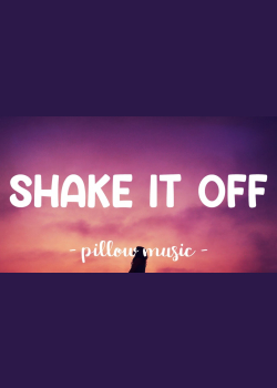 Shake It Off - Taylor Swift (Lyrics) 🎵