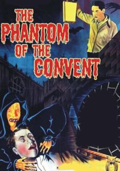 The Phantom of the Convent