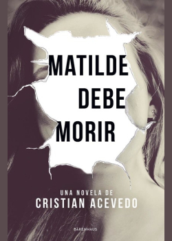 Matilde debe morir