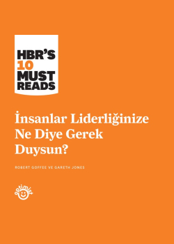 İnsanlar Liderliğinize Ne Diye Gerek Duysun?