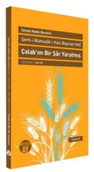 Çalab'ım Bir Şar Yaratmış