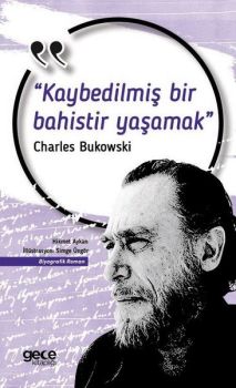 Kaybedilmiş Bir Bahistir