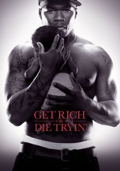 Get Rich or Die Tryin'