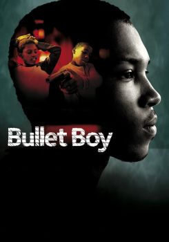 Bullet Boy