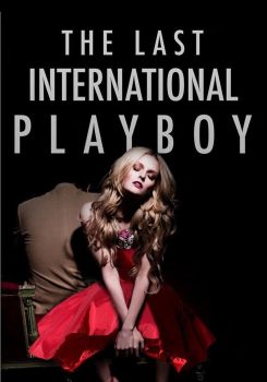 The Last International Playboy