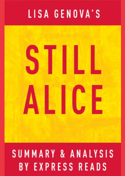 Still Alice: by Lisa Genova | Summary & Analysis