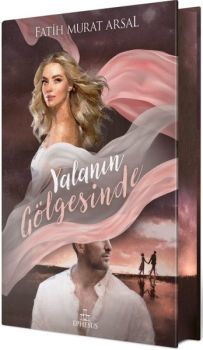 Gölge Serisi 1 - Yalanın Gölgesinde-Özel Baskı