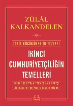 İkinci Cumhuriyetçiliğin Temelleri