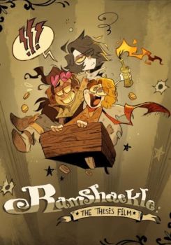 Ramshackle: The Thesis Film