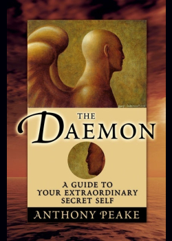 The Daemon: A Guide to Your Extraordinary Secret Self