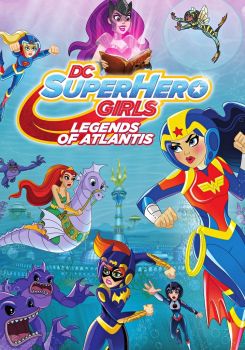 DC Super Hero Girls: Atlantis Efsaneleri