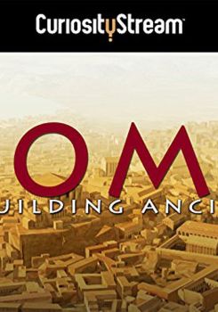 Rebuilding Ancient Rome