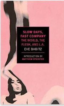 Slow Days Fast Company