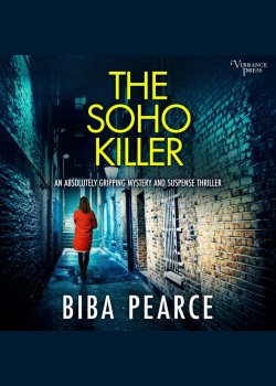 The Soho Killer: an absolutely gripping crime mystery with a massive twist