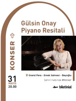 Gülsin Onay Piyano Resitali