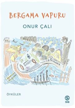 Bergama Vapuru - Öyküler