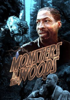 Monsters in the Woods