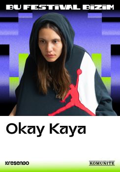Bu Festival Bizim - Okay Kaya