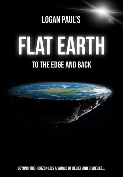 Flat Earth: To the Edge and Back