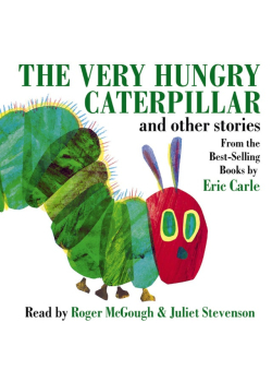 The Very Hungry Caterpillar and Other Stories