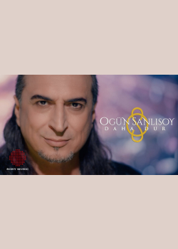 Ogün Sanlısoy - Daha Dur