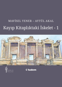 Kayıp Kitaplıktaki İskelet - 1