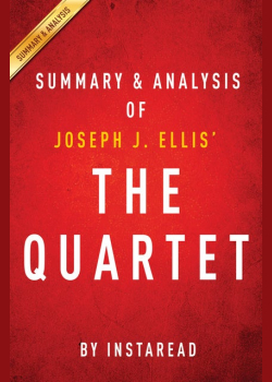 The Quartet by Joseph J. Ellis | Summary & Analysis: Orchestrating the Second American Revolution, 1783-1789