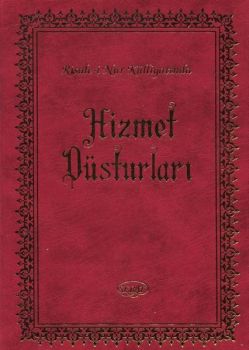 Hizmet Rehberi - Risale-i Nur Külliyatından