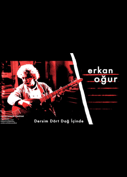 Erkan Oğur - Dersim Dört Dağ İçinde [ Tunceli-Dersim Türküleri © 2013 Kalan Müzik ]