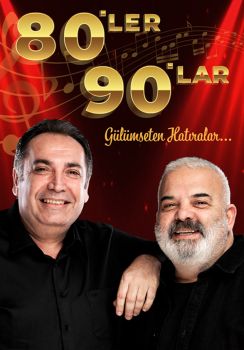 80'Ler 90'Lar Gülümseten Hatıralar