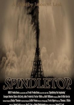 Spindletop: The Beginning