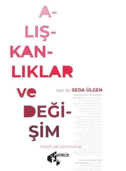 Alışkanlıklar ve Değişim