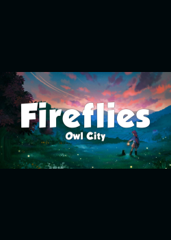 Owl City - Fireflies (Lyrics)
